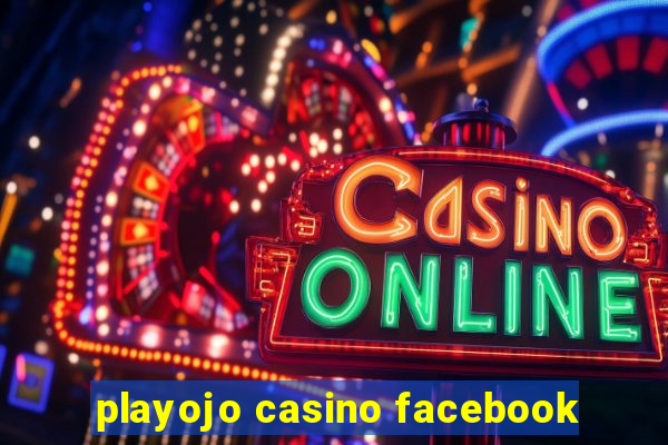 playojo casino facebook