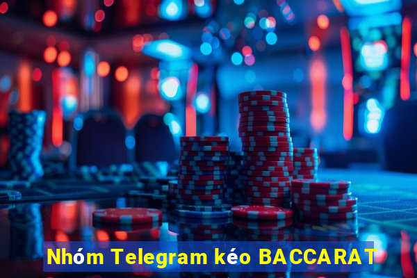 Nhóm Telegram kéo BACCARAT