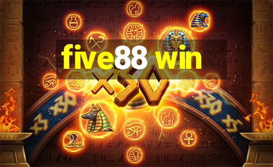 five88 win