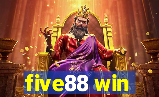 five88 win