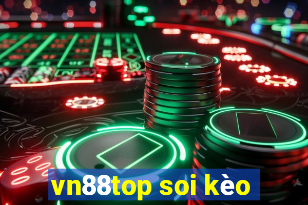 vn88top soi kèo