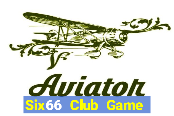 Six66 Club Game Bài Lá