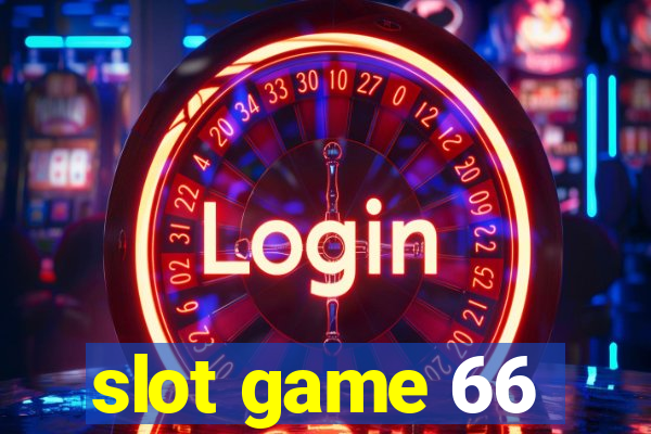 slot game 66