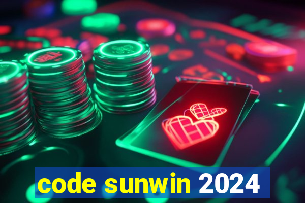 code sunwin 2024