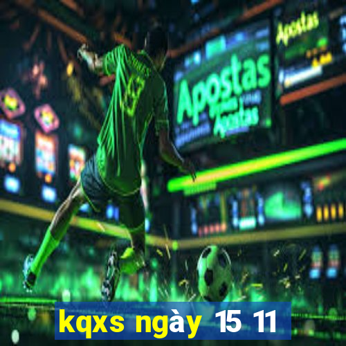 kqxs ngày 15 11