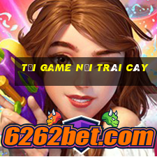 tải game nối trái cây