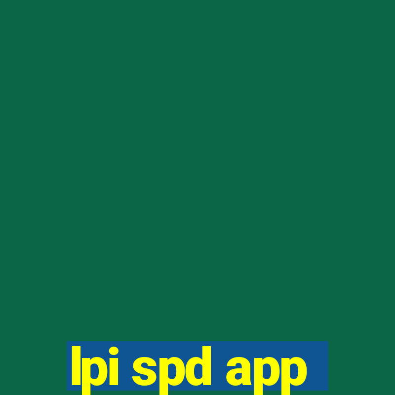 lpi spd app