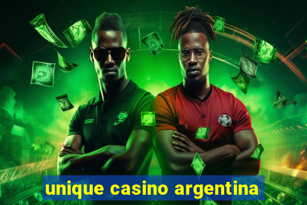 unique casino argentina