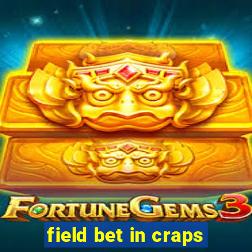 field bet in craps