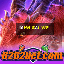 đánh bài vip