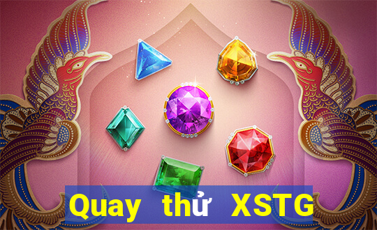 Quay thử XSTG ngày 28