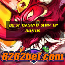 best casino sign up bonus