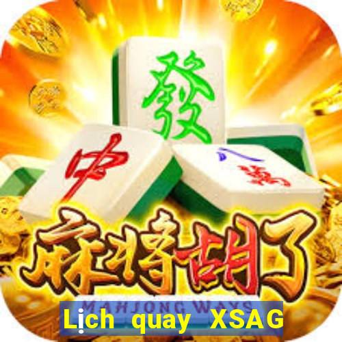 Lịch quay XSAG ngày 23