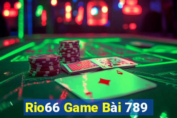 Rio66 Game Bài 789