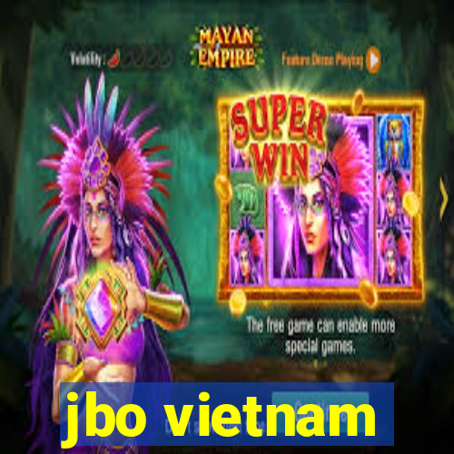 jbo vietnam