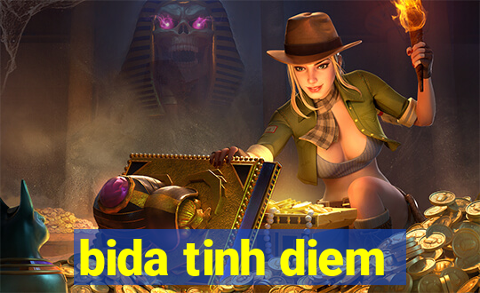 bida tinh diem