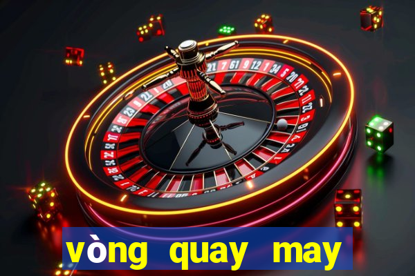 vòng quay may mắn tiếng anh