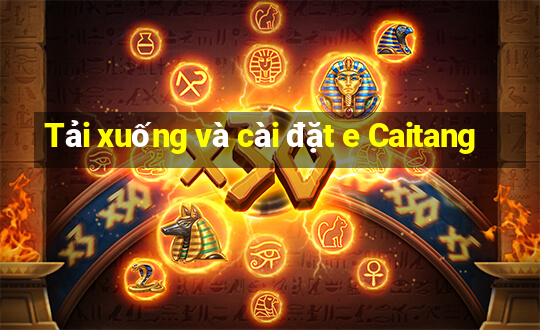 Tải xuống và cài đặt e Caitang