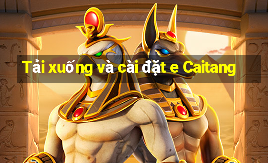 Tải xuống và cài đặt e Caitang