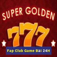 Fap Club Game Bài 24H