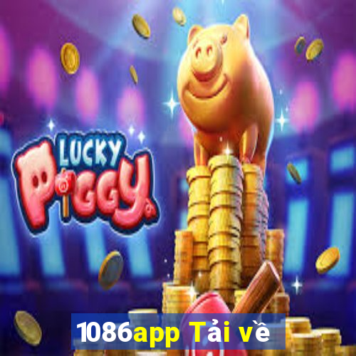 1086app Tải về