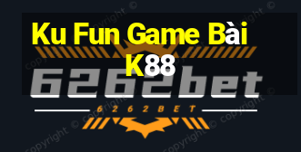 Ku Fun Game Bài K88