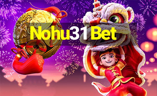 Nohu31 Bet