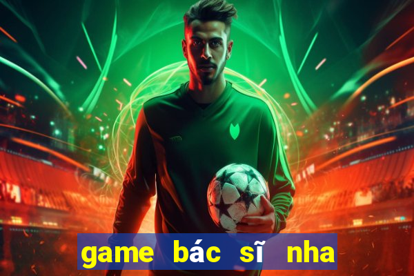 game bác sĩ nha khoa 5