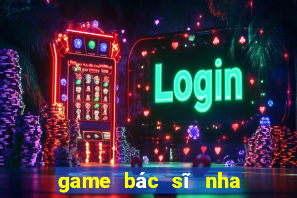 game bác sĩ nha khoa 5