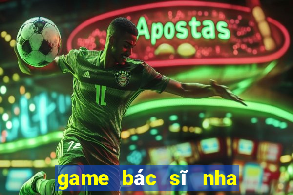 game bác sĩ nha khoa 5