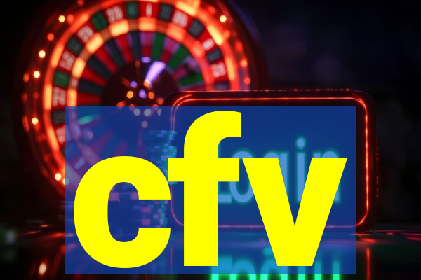 cfv