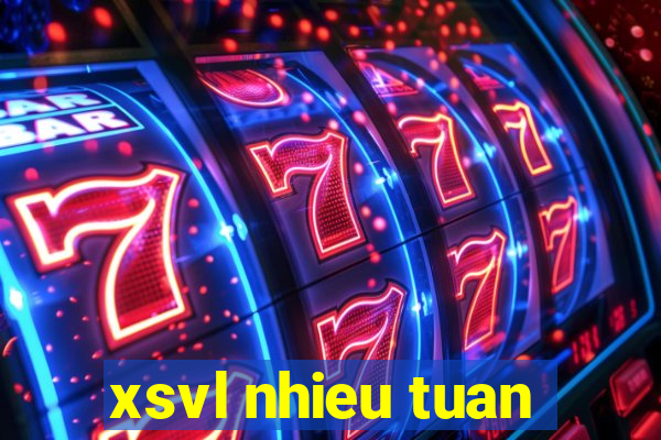 xsvl nhieu tuan