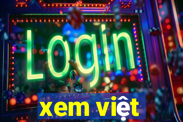 xem việt