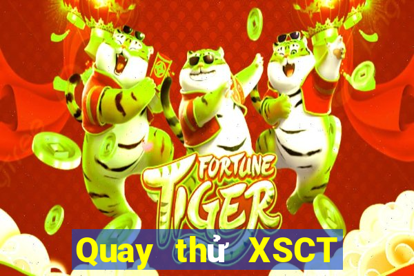 Quay thử XSCT ngày 20