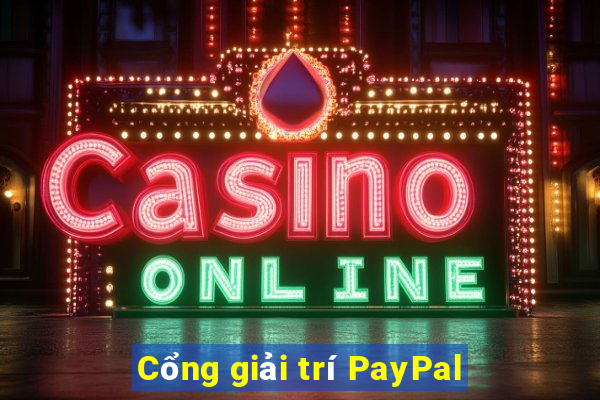 Cổng giải trí PayPal