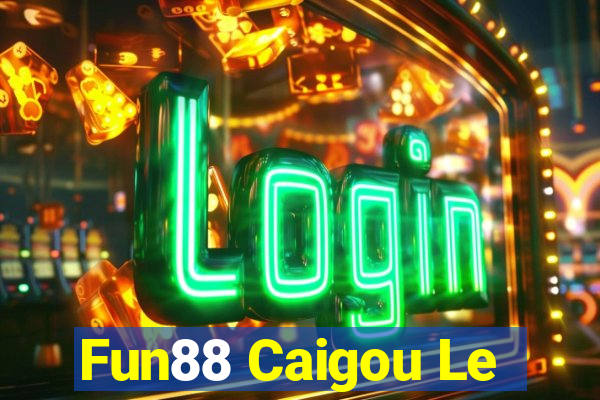 Fun88 Caigou Le