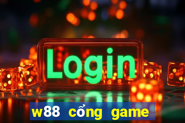 w88 cổng game quốc tế