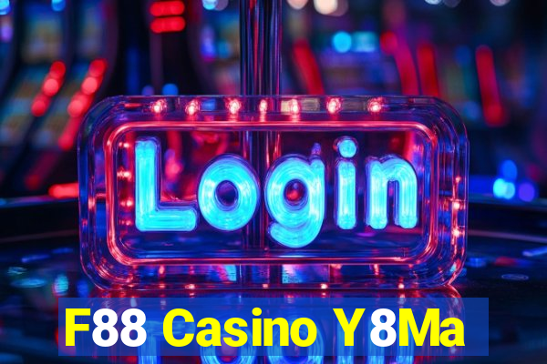 F88 Casino Y8Ma