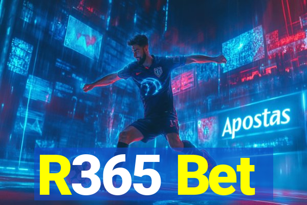 R365 Bet