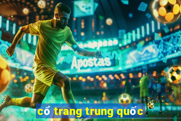 cổ trang trung quốc