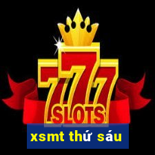 xsmt thứ sáu