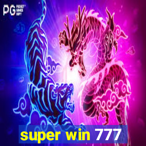 super win 777