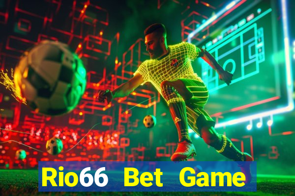 Rio66 Bet Game Bài Slot Đổi Thưởng