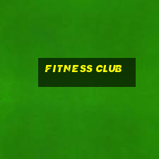 fitness club