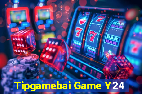 Tipgamebai Game Y24