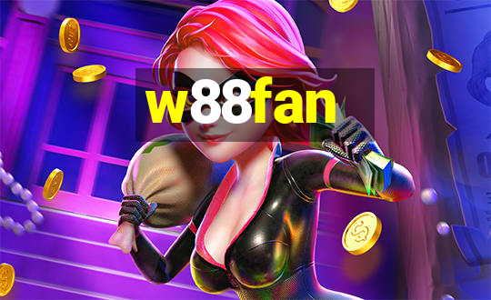 w88fan