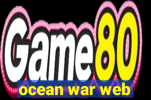 ocean war web