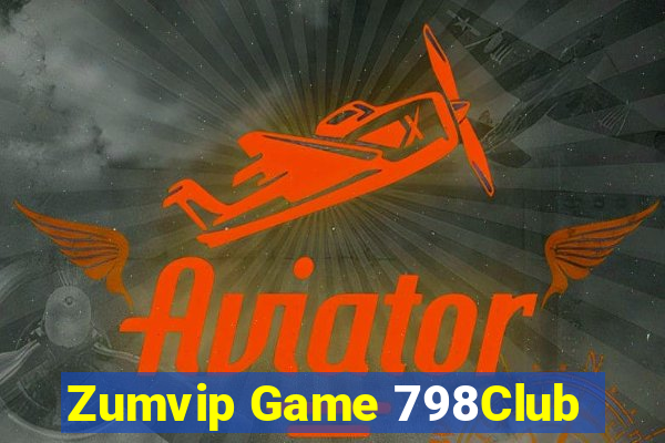 Zumvip Game 798Club