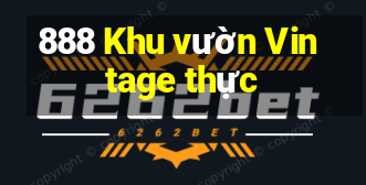 888 Khu vườn Vintage thực