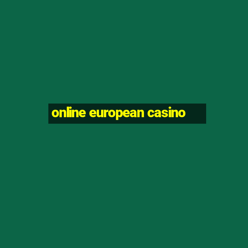 online european casino